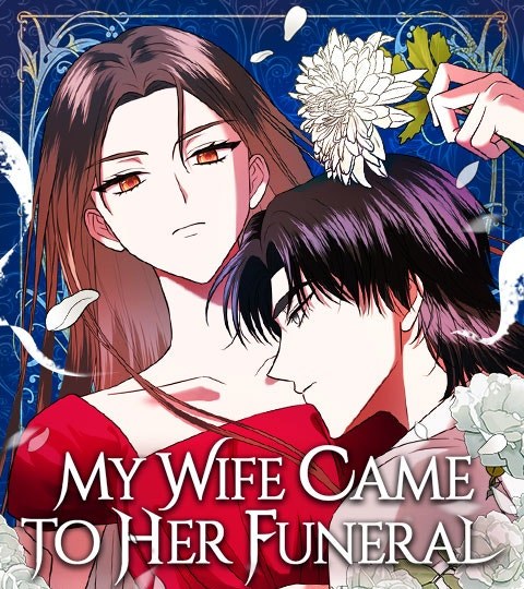 My Wife Came to Her Funeral封面